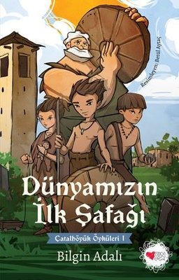 Çatalhöyük Öyküleri 1’de Olayları Orijinal Yöntemlerle Sonuçlandırma [Uzman Püfleri 2026] - Kapak Görseli